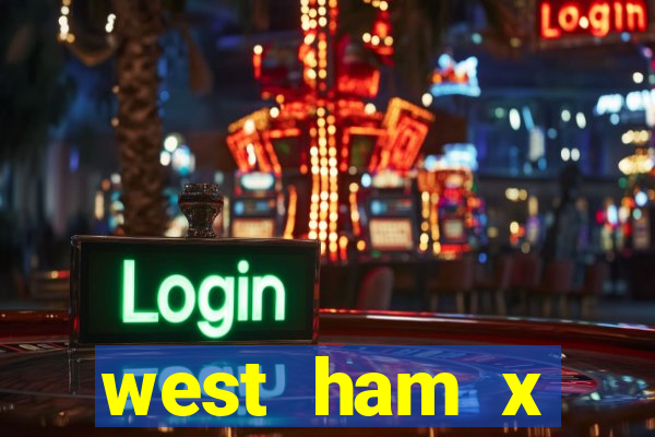 west ham x wolverhampton palpites